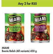 Miami Boerie Relish (All Variants)-For Any 2 x 450g
