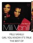Milli Vanilli Girl You Know It's True The Best Of 