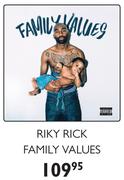 Riky Rick Family Values