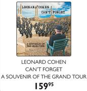 Leonard Cohen Can't Forget A Souvenir Of The Grand Tour