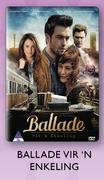 Ballade Vir N Enkeling DVD-For 2