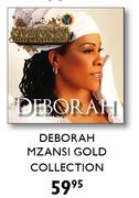 Deborah Mzansi Gold Collection
