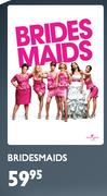 Bridesmaids-For 2 DVD's
