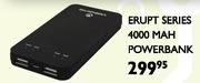 Volkano Erupt Series 4000mAh Powerbank