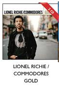 Lionel Richie/Commodores Gold CDs-For 2 Set Of 2 CD's