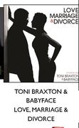 Toni Braxton & Babyface Love, Marriage & Divorce CD's-For 2