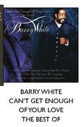 Barry White Can't Get Enough Of Your Love The Best Of CD-Each