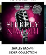 Shirly Brown Silver Collection CD-For 3