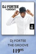 DJ Fortee The Groove