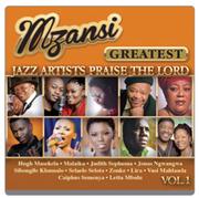 Mzansi Greatest Jazz Artists Praise The Lord Vol 1 CDs-Each