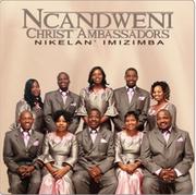 Ncandweni Christ Ambassadors CDs-Each
