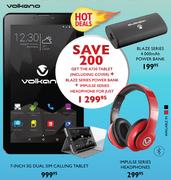 Volkano A730 Tablet(Including Cover)+ Blaze Series Power Bank+ Impulse Series Headphone