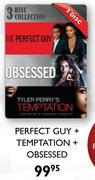 Perfect Guy+ Temptation+ Obsessed 3 Disc Box Set