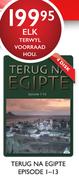 Terug Na Egipte Episode 1-13-4 Disk Set
