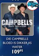 Die Campbells Bloed Is Dikker As Water CD