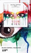 Black Coffee Your Eyes CD
