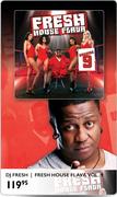 DJ Fresh Fresh House Flava Vol 9