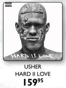 Usher Hard II Love