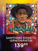 Samthing Soweto Isphithiphithi 