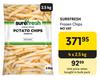 Surefresh Frozen Chips-4 x 2.5Kg