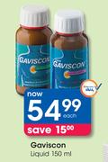 Gaviscon Liquid-150ml Each