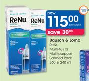 Bausch & Lomb ReNu Multiplus Or Multi Purpose Banded Pack-360 & 240ml Per Pack