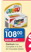 Centrum Kids Complete A To Zinc 30 Chewable Tablets-Per Pack