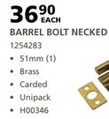 Barrel Bolt Necked 51MM(1)-Each