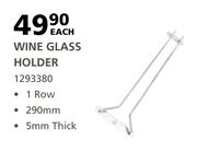 Wine Glass Holder-Each