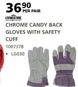 Livingstone Chrome Candy Back Gloves With Safety Cuff LG030-Per Pair