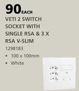 Veti 2 Switch Socket With Single RSA & 3 x RSA V-Slim-Each