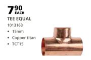 Tee Equal Copper Titan 22mm TCT22-Each