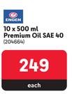 Engen 10 X 500ml Premium Oil SAE 40 204664-Each
