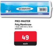 Pro-Master Poly Membrane  893763-Each