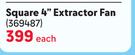 Eurolux Square 4" Extractor Fan