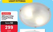 Eurolux 300mm 3-Clip Ceiling Fitting