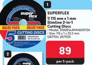 Superflex 115mm X 1mm Slimline 2-In-1 Cutting Discs 267704, 267703-Per 5 Pack