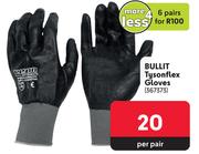Bullit Tysonflex Gloves 367373-For 6 Pairs