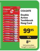 Colgate Double Action Toothbrush Hang Card-12's