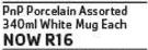 PnP Porcelain Assorted 340ml White Mug-Each