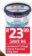 Lancewood Cottage Cheese Assorted-230g Each