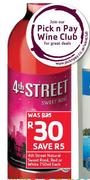 4th Street Natural Sweet Rose, Red Or White-750ml Each