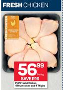 PnP Fresh Chicken 4 Drumsticks & 4 Thighs-Per Kg