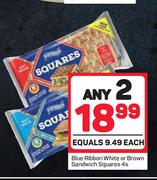 Blue Ribbon White Or Brown Sandwich Squares-Any 2 x 4s