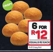 PnP Crispy Roll-For 6