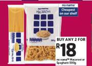 No Name Macaroni Or Spaghetti-2x500g