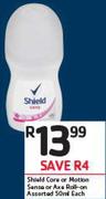 Shield Core Or motion Sense Or Axe Roll On Assorted-50ml Each