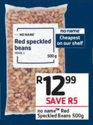 No Name Red Speckled Beans-500gm