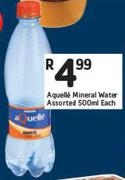 Aquelle Mineral Water Assorted-500ml