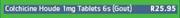 Colchicine Houde 1mg Tablets 6's Pack(Gout)
